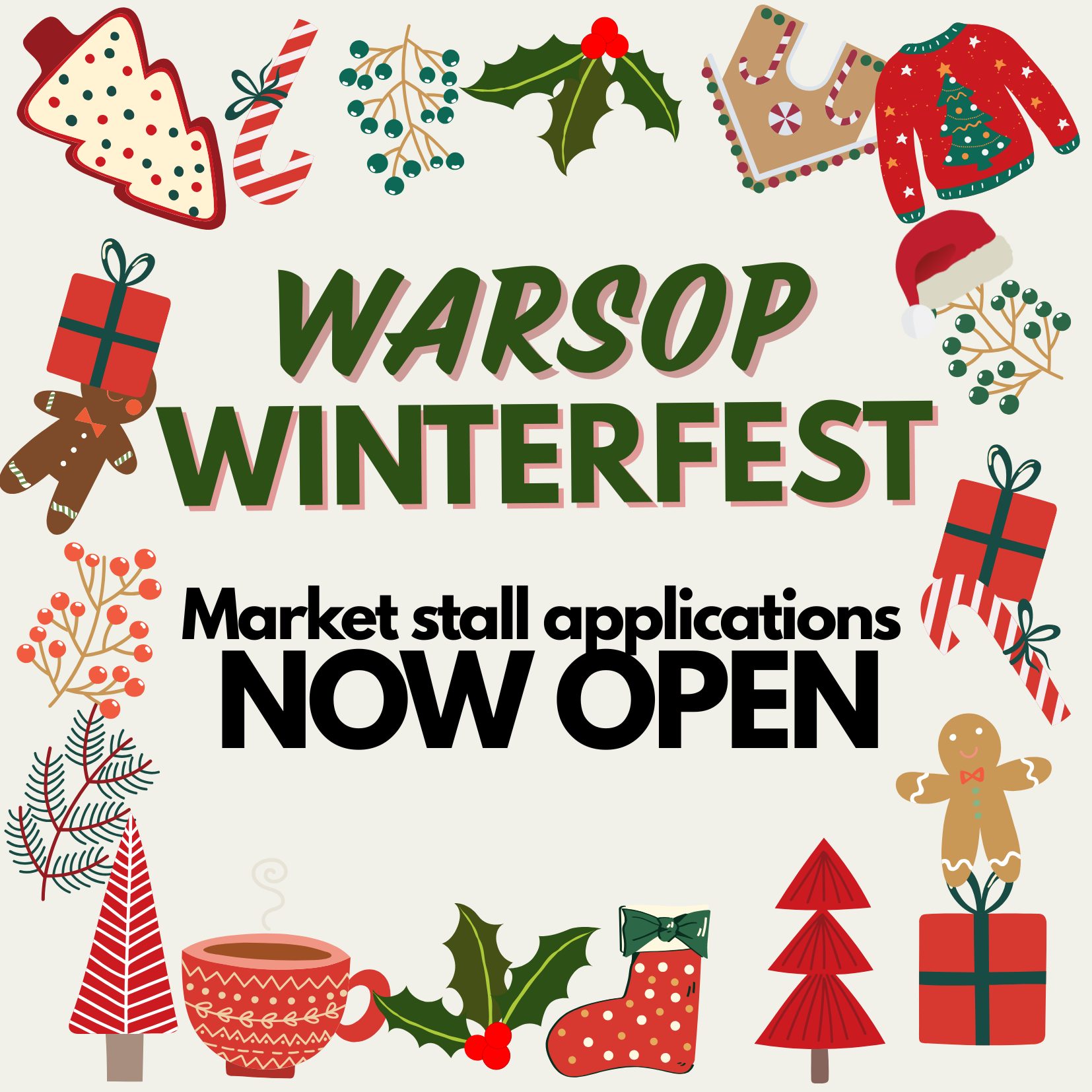 An image advertising Warsop Winterfest, and inviting applications from market stall holders. the image is decorated with Christmas clipart.