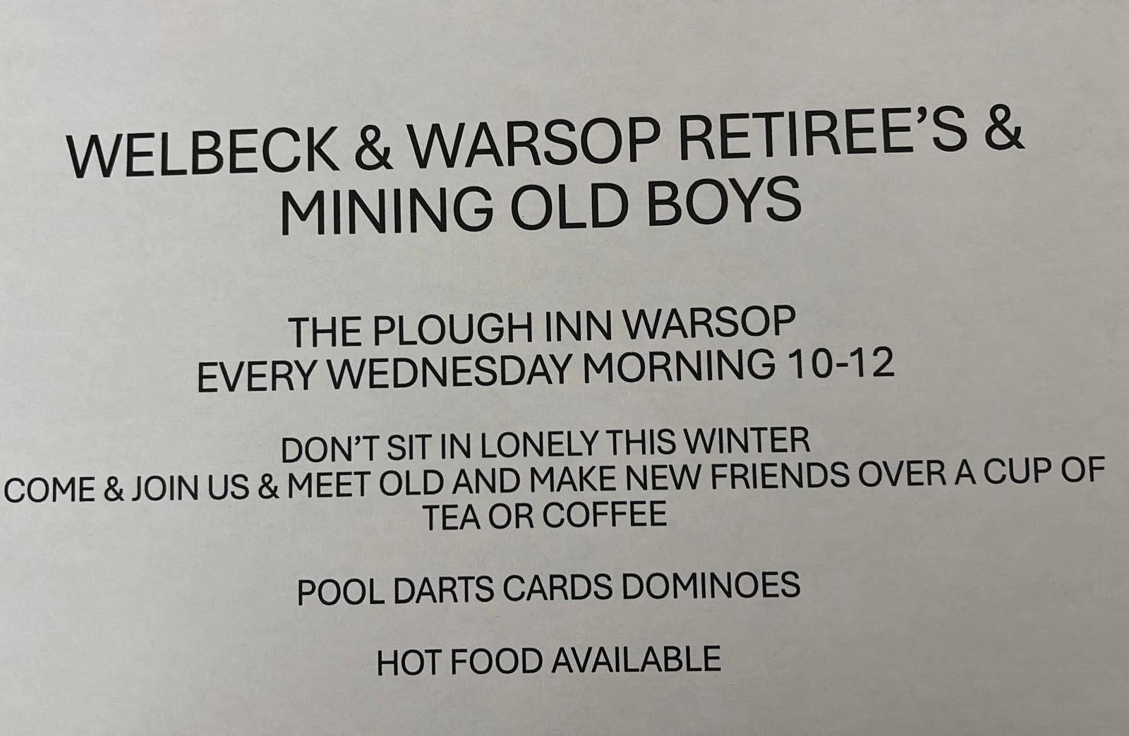 A black and white image advertising Welbeck & Warsop Retiree & Mining Old Boys Club. The image is plain black text on a white background.